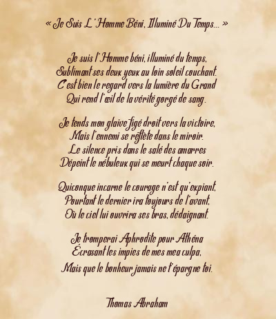 Le poème en image: « Je Suis L’homme Béni, Illuminé Du Temps… »