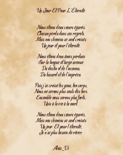 Le poème en image: Un Jour Et Pour L’éternité