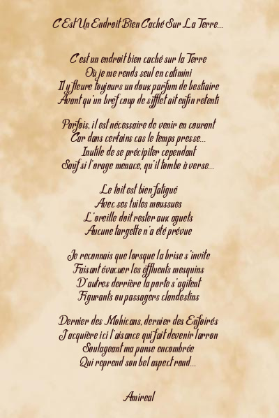 Le poème en image: C’est Un Endroit Bien Caché Sur La Terre…