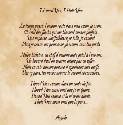 Le poème en image: I Loved You, I Hate You