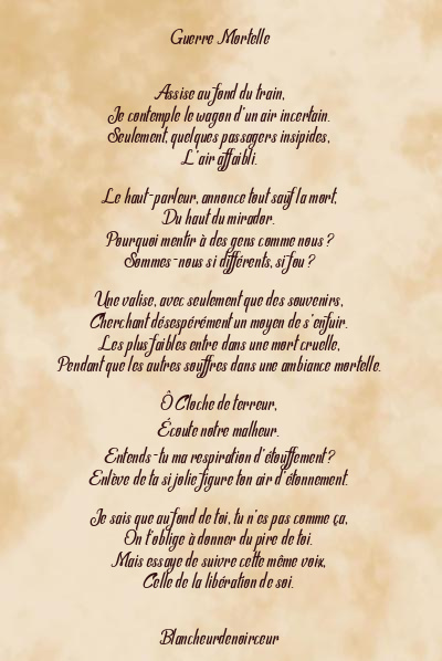 Le poème en image: Guerre Mortelle