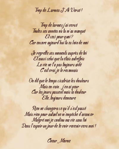 Le poème en image: Trop De Larmes J’ai Versé !