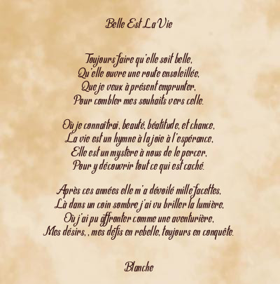 Le poème en image: Belle Est La Vie