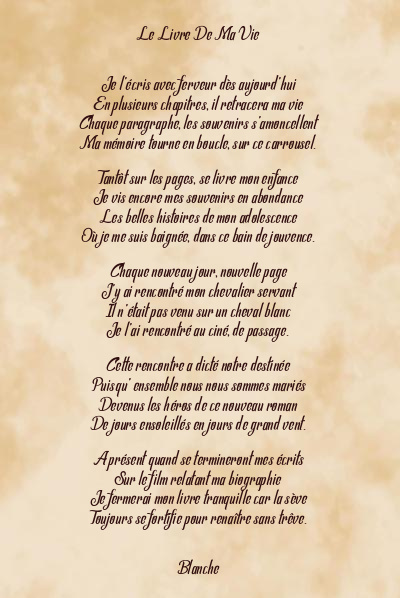 Le poème en image: Le Livre De Ma Vie