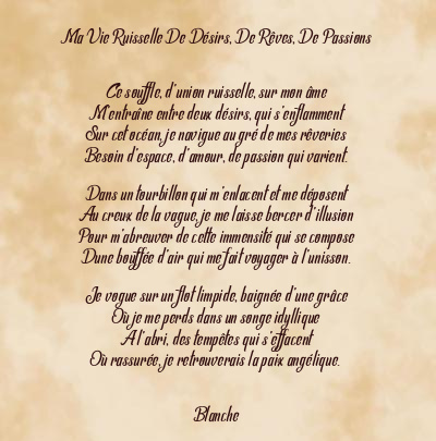 Le poème en image: Ma Vie Ruisselle De Désirs, De Rêves, De Passions