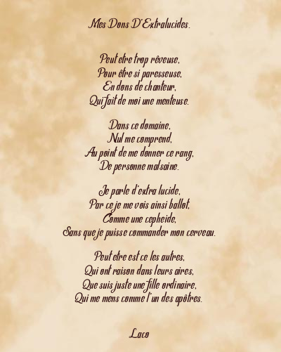 Le poème en image: Mes Dons D’extralucides.