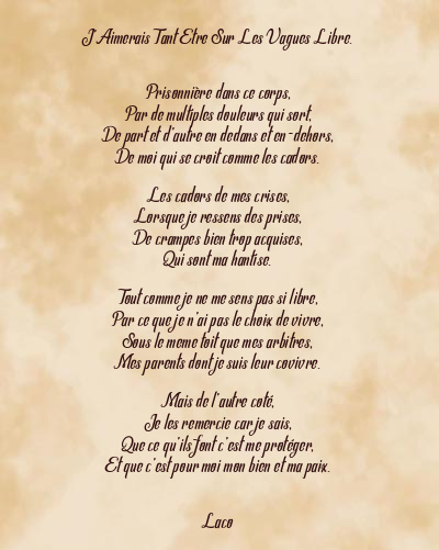 Le poème en image: J’aimerais Tant Etre Sur Les Vagues Libre.
