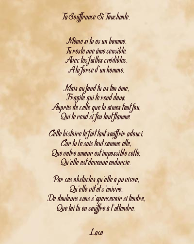 Le poème en image: Ta Souffrance Si Touchante.