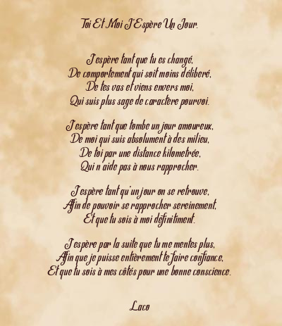 Le poème en image: Toi Et Moi J’espère Un Jour.