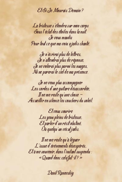Le poème en image: Et Si Je Mourais Demain ?