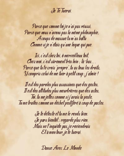 Le poème en image: Je Te Tuerai.