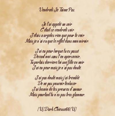 Le poème en image: Vendredi Je Taime Pas.