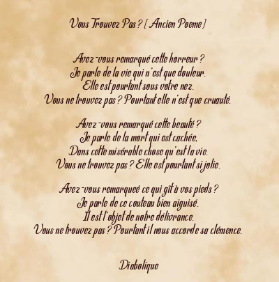 Le poème en image: Vous Trouvez Pas ? (Ancien Poeme)