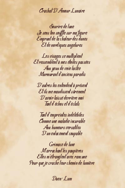Le poème en image: Crachat D’amour Lunaire