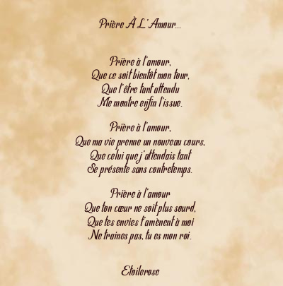 Le poème en image: Prière À L’amour…