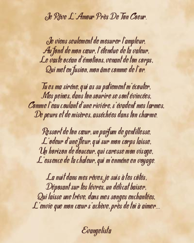 Le poème en image: Je Rêve L’amour Près De Ton Coeur.