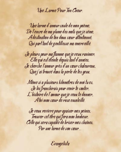 Le poème en image: Une Larme Pour Ton Coeur.