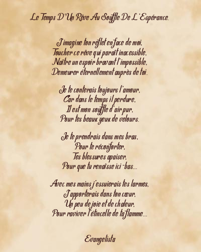 Le poème en image: Le Temps D’un Rêve Au Souffle De L’espérance.