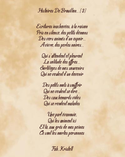 Le poème en image: Histoires De Brouillon… (3)
