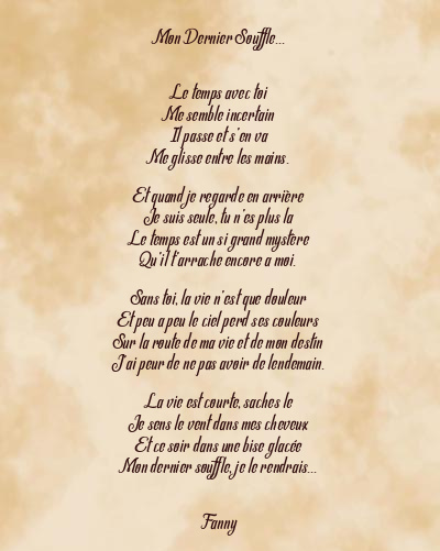 Le poème en image: Mon Dernier Souffle…