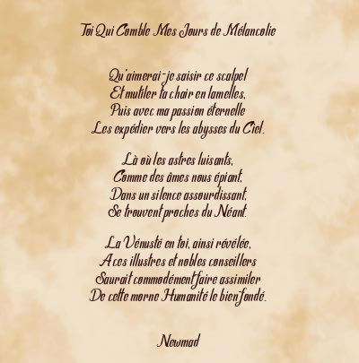 Le poème en image: Toi Qui Comble Mes Jours De Mélancolie