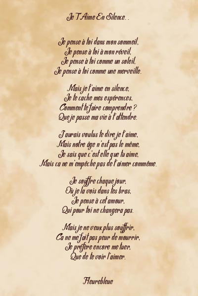 Le poème en image: Je T’aime En Silence. .