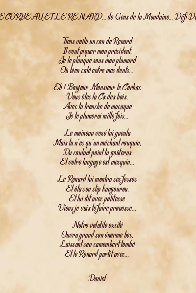 Le poème en image: Le Corbeau Et Le Renard… De Gens De La Mondaine… Défi Dani