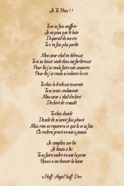 Le poème en image: Je Te Hais ! !