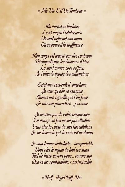 Le poème en image: ¤ Ma Vie Est Un Tombeau ¤