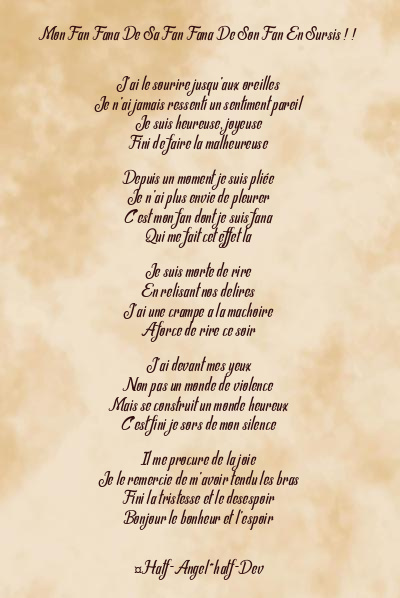 Le poème en image: Mon Fan Fana De Sa Fan Fana De Son Fan En Sursis ! !
