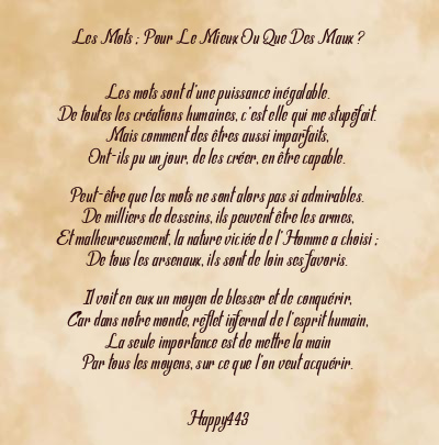 Le poème en image: Les Mots ; Pour Le Mieux Ou Que Des Maux ?