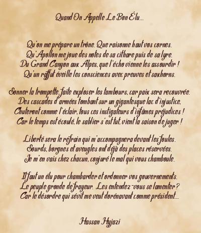 Le poème en image: Quand On Appelle Le Bon Élu…
