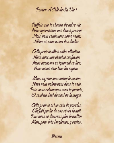Le poème en image: Passer À Côté De Sa Vie !