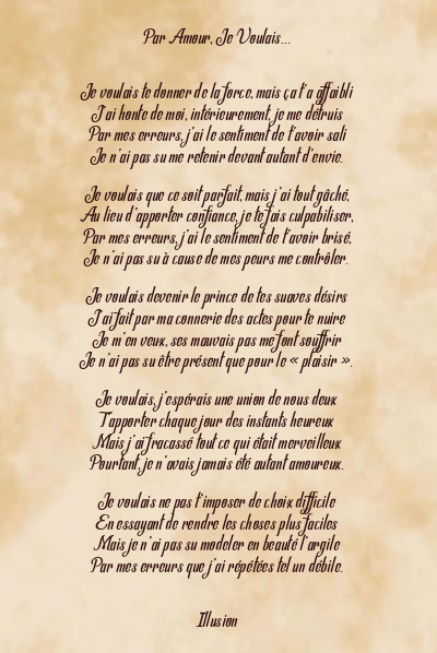 Le poème en image: Par Amour, Je Voulais…