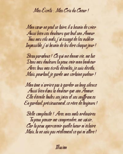 Le poème en image: Mes Écrits : Mes Cris Du Coeur !