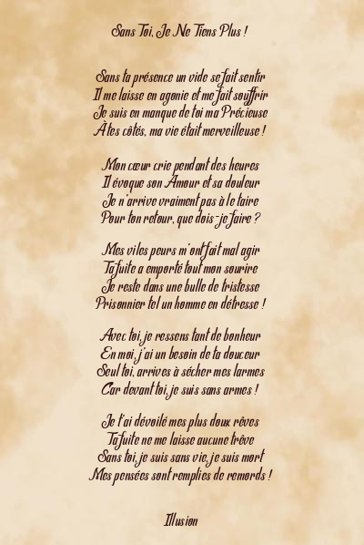 Le poème en image: Sans Toi, Je Ne Tiens Plus !