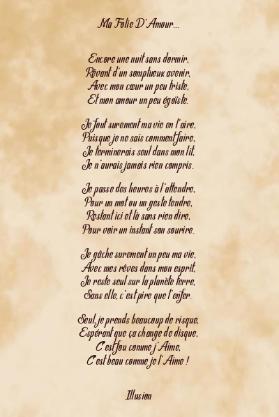Le poème en image: Ma Folie D’amour…