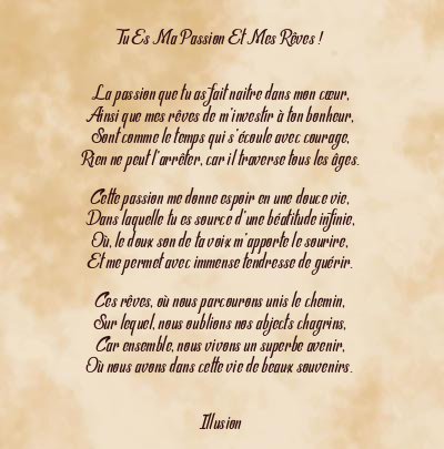 Le poème en image: Tu Es Ma Passion Et Mes Rêves !