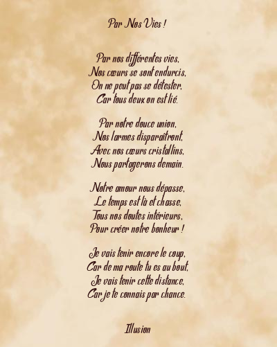 Le poème en image: Par Nos Vies !