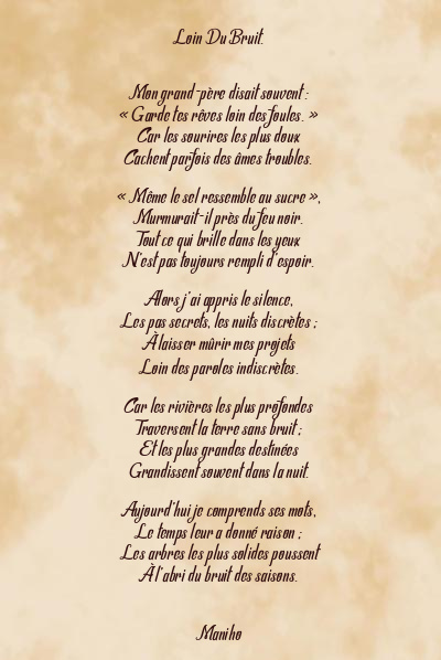 Le poème en image: Loin Du Bruit.