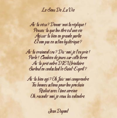 Le poème en image: Le Sens De La Vie