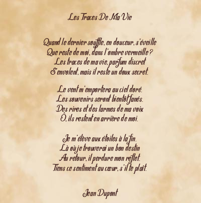 Le poème en image: Les Traces De Ma Vie