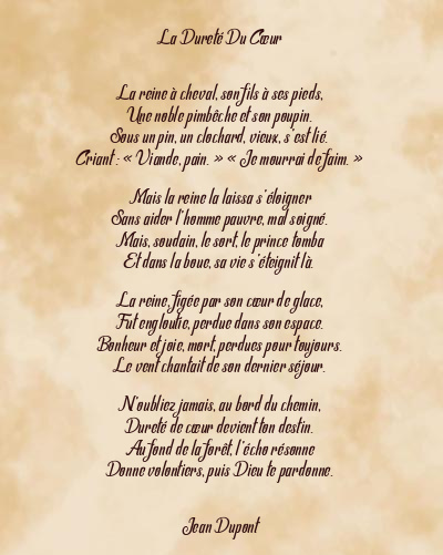 Le poème en image: La Dureté Du Cœur