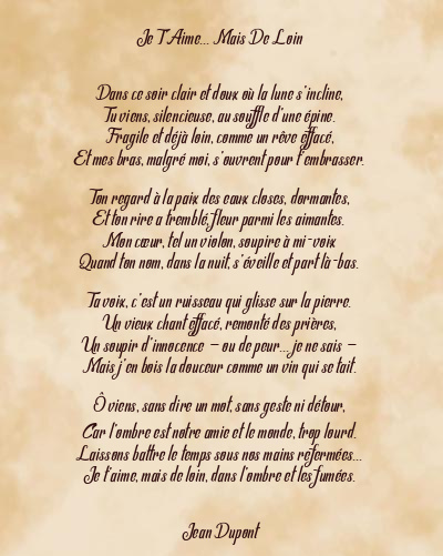 Le poème en image: Je T’aime… Mais De Loin
