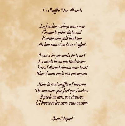 Le poème en image: Le Souffle Des Absents