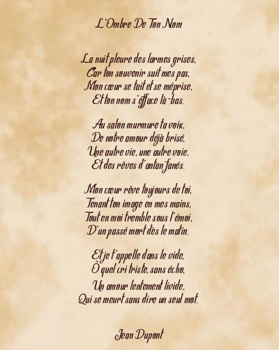 Le poème en image: L’ombre De Ton Nom