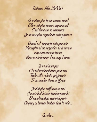 Le poème en image: Redonne Moi Ma Vie !