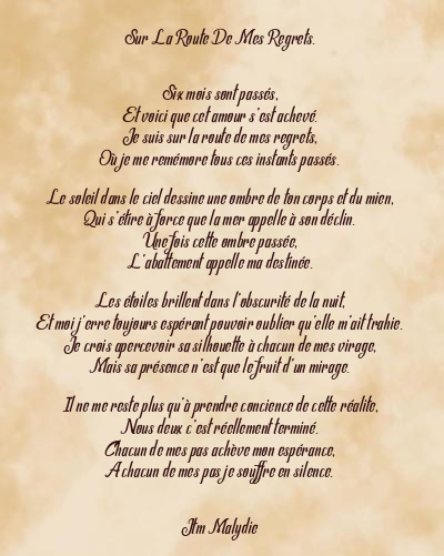Le poème en image: Sur La Route De Mes Regrets.