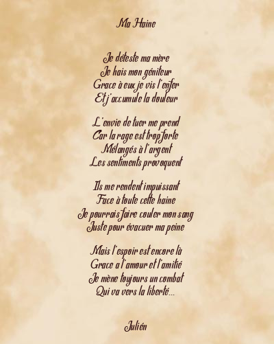 Le poème en image: Ma Haine