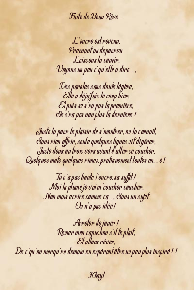 Le poème en image: Faite De Beau Rêve…